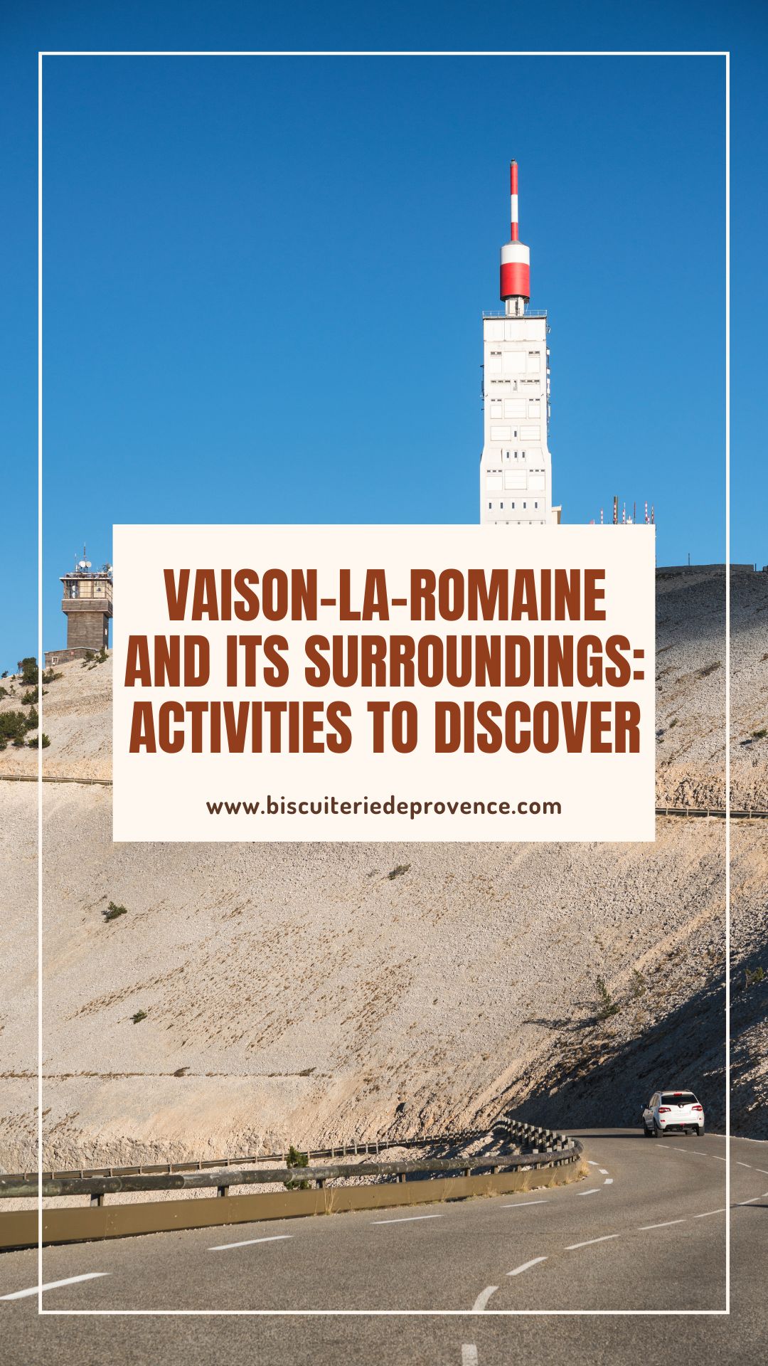 Vaison and its surroundings: activities to discover